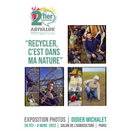 « Recycler, c’est dans ma nature » : l’exposition-photos événement pour les 20 ans d’A.D.I.VALOR