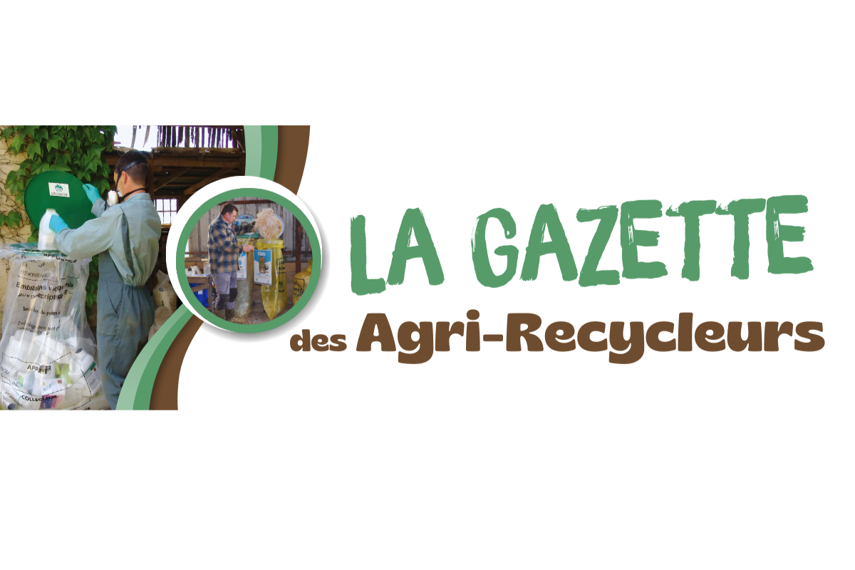 « La Gazette des Agri-Recycleurs » : un nouvel outil pour mieux informer les agriculteurs 