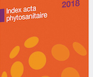 Parution de l’index Acta Phytosanitaire 2018